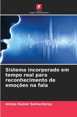 Sistema incorporado em tempo real para reconhecimento de emoções na fala Buch