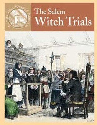 The Salem Witch Trials Library Binding Sabrina, Uschan, Michael V