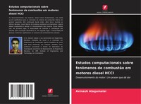 Avinash Alagumalai | Estudos Computacionais Sobre FenôMenos De CombustãO Em...