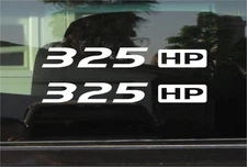 325 HP / HORSEPOWER VINYL DECAL / STICKER PAIR