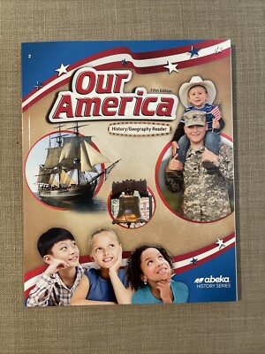 Abeka Our America History And Geography Reader Like New