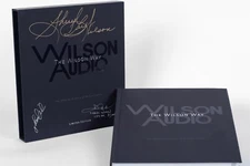 The Wilson Way - Official History of Wilson Audio - RARE Signed 1 of 75 Copies