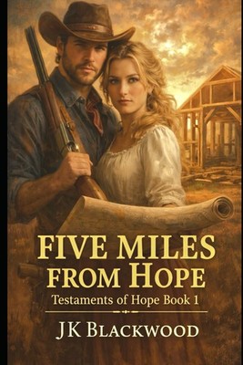 Five Miles from Hope (Testaments of Hope)