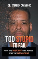 Stephen Crawford | Too Stupid To Fail | Taschenbuch | Englisch (2021)