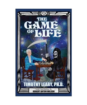 The Game of Life, Timothy Leary