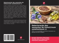 Enrique MartíNez-Manrique (U. A.) | DeterioraçãO Das Sementes De Linho(Linum...