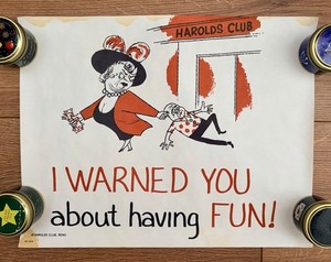 Harolds Club Casino Reno Poster 11 X 14 Home Party I Warned You About Having Fun