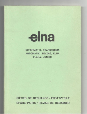 Elna Spare Parts Supermatic, Transforma Automatic, Zig Zag, Elna Plana, Junior