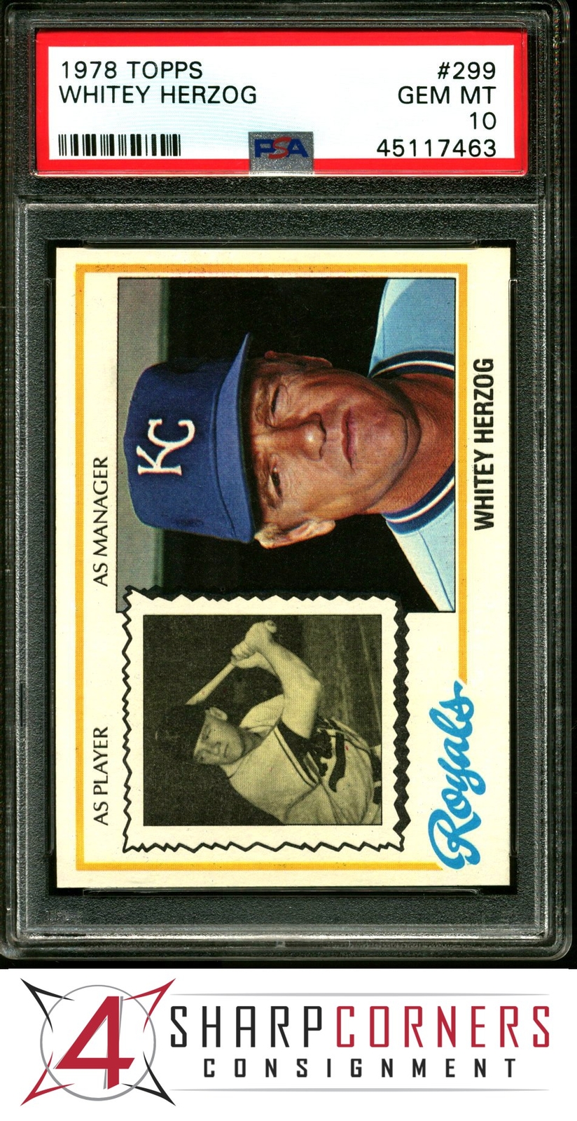 1978 TOPPS #299 WHITEY HERZOG ROYALS HOF POP 5 PSA 10