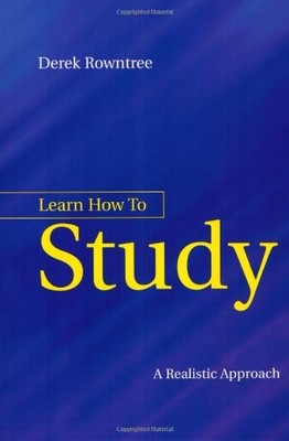 Learn How to Study: A Realisti - VERY GOOD