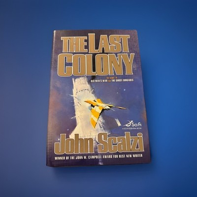 John Scalzi - The Last Colony - Tor Books - Hardcover Book - Sci Fi