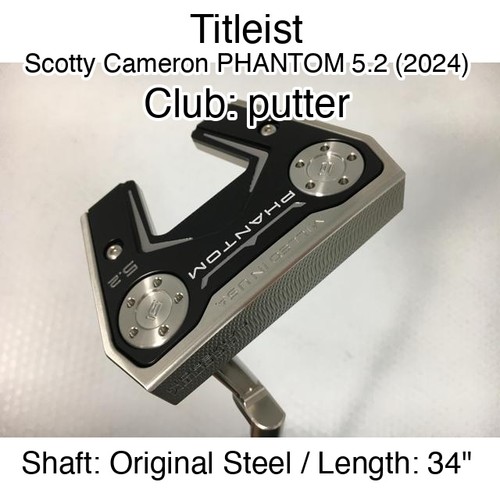 Titleist Scotty Cameron PHANTOM 5.2 (2024) putter Putter 34" Original Steel Righ