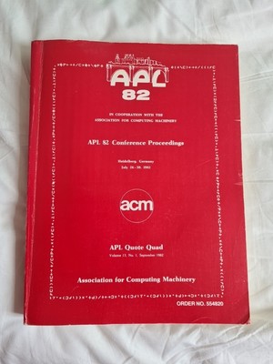 APL 82 Conference Proceedings July 26-30 1982 acm Quote Quad Volume 13 Paperback