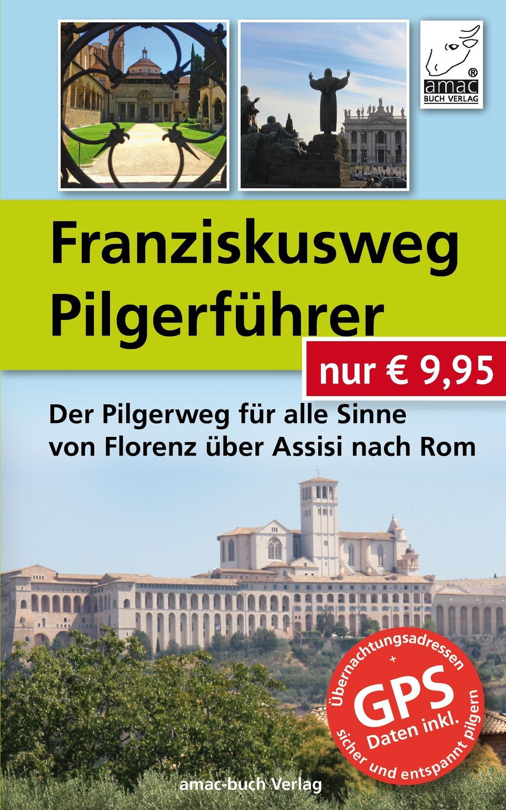 Franziskusweg Pilgerführer Simone Ochsenkühn