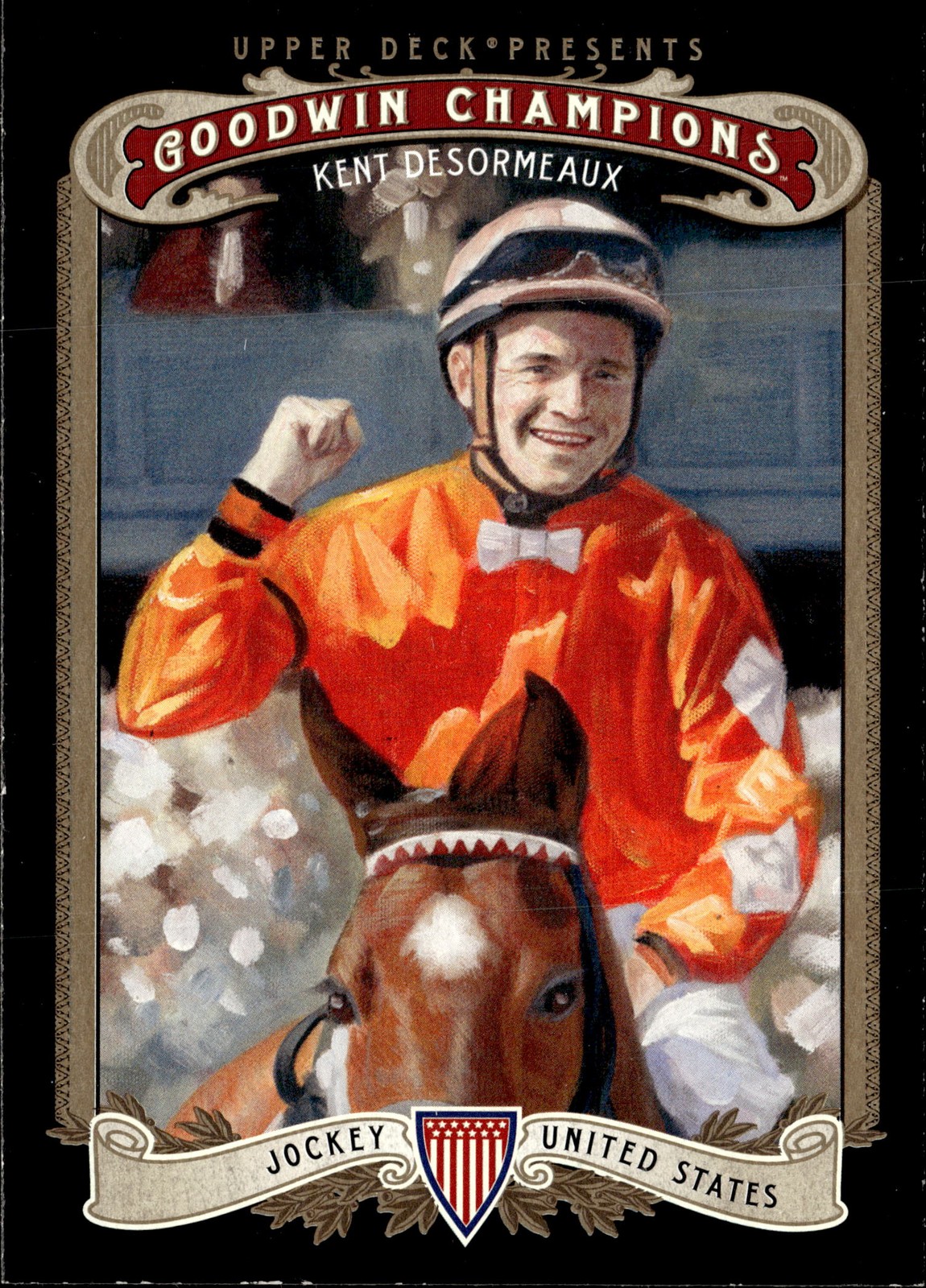 2012 Upper Deck Goodwin Champions #70 Kent Desormeaux