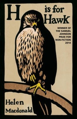 H is for Hawk by Helen Macdonald [Paperback]