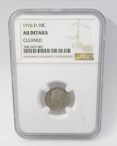 1916 D U.S. Mercury Dime NGC AU Details Cleaned