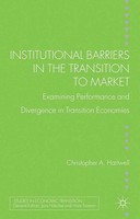 C. Hartwell | Institutional Barriers In The Transition To Market | Taschenbuch