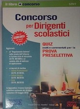 CONCORSO PER DIRIGENTI SCOLASTICI. QUIZ SVOLTI E COMMENTATI