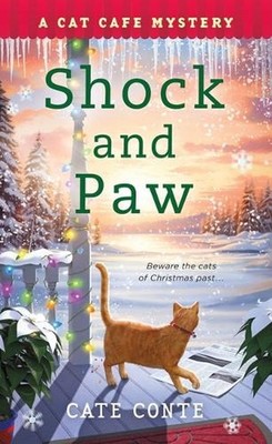 Shock and Paw: A Cat Cafe Mystery by Cate Conte (English) Paperback Book
