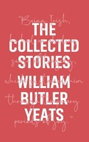 William Butler Yeats | The Collected Stories | Taschenbuch | Englisch (2025)