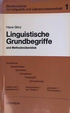 Linguistische Grundbegriffe und Methodenüberblick. Studienbücher zur Linguistik