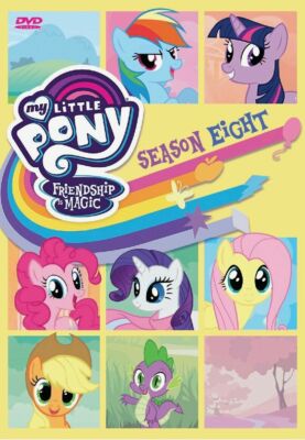 My Little Pony: Friendship Is Magic (Season 8: VOL.1 - 26 End) All
