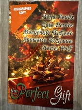 The Perfect Gift - Autographed Copy. Banks, Davies, McCabe, McKenna, Wolf