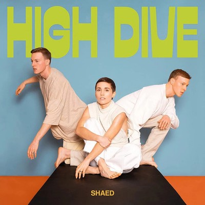 Shaed - High Dive [Milky Clear LP] Vinyl Record