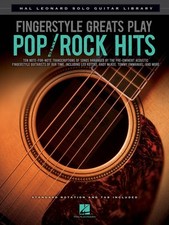 Fingerstyle Greats Play Pop Rock Hits Sheet Music Solo Guitar 000115071