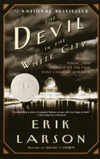 The Devil in the White City: Murder, Magic, and Madness at the Fair - ACCEPTABLE