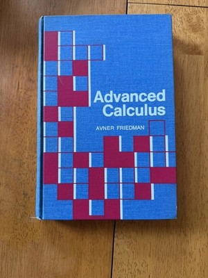 Holt Advanced Calculus by Avner Friedman 1971 Hardcover First Edition 