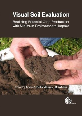 Visual Soil Evaluation   Realizing Potential Crop Production with Minimum Envir 