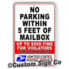 No Parking Within 5' Of Mailbox 500 Fine Sign Metal Magnetic Decal do not block