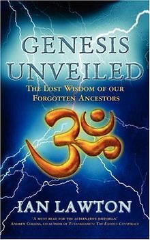Genesis Unveiled: The Lost Wisdom of Our Forgotten ... | Buch | Zustand sehr gut
