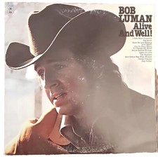 Bob Luman Epic 34445 Alive And Well Vinyl Lp