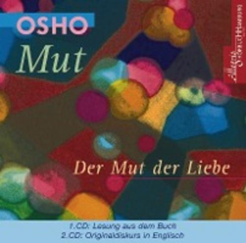 Thumbnail - Mut - Der Mut Der Liebe. 2 Cds, Osho