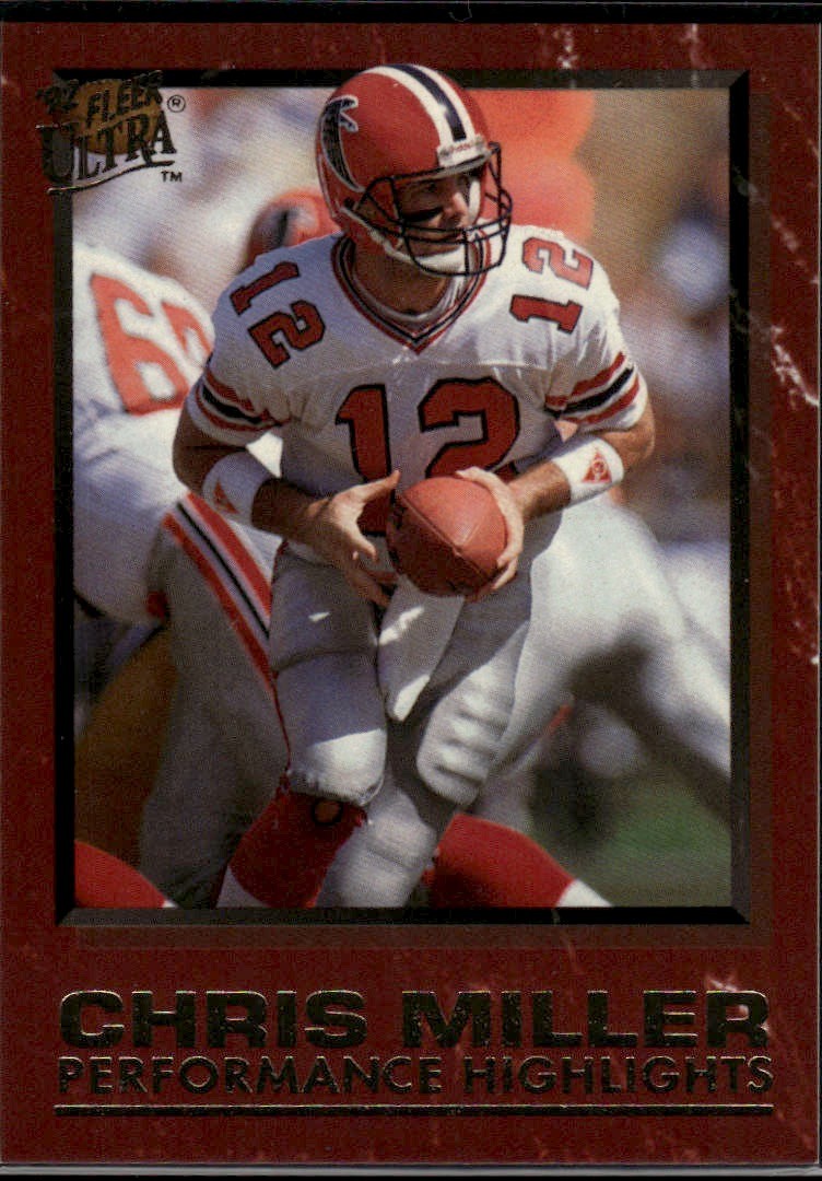 Chris Miller 1992 Ultra Chris Miller: Performance Highlights Atlanta Falcons #4