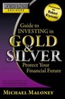 Rich Dad's Advisors: Guide to Investing In Gold and Silver: Protect  - VERY GOOD