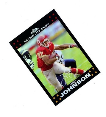 2007 Topps Chrome REFRACTOR SP LARRY JOHNSON! KC Chiefs STAR RB 