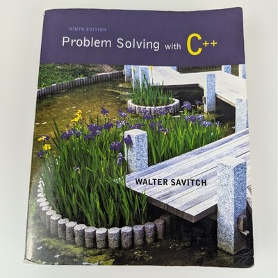 Problem Solving with C++ Ninth Edition Walter Savitch Textbook