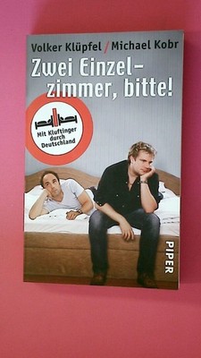 161594 Volker Klüpfel ZWEI EINZELZIMMER, BITTE! mit Kluftinger durch Deutschland