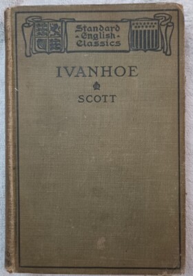 Ivanhoe Sir Walter Scott 1906 Edition Hardcover Very Good Condition