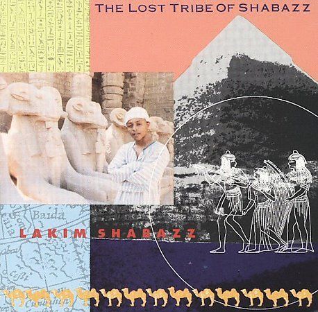 Lost Tribe of Shabazz * by Lakim Shabazz (CD, May-2006, Tuff City 