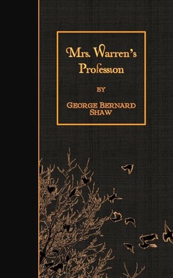 Mrs Warren's Profession by George Bernard Shaw (English) Paperback Book