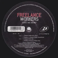 Freelance Workers - Give Me More, 12", (Vinyl)