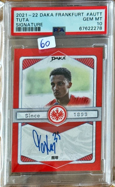 Daka Eintracht Frankfurt Tuta Autogramm /50 PSA 10  (Kein topps Panini)