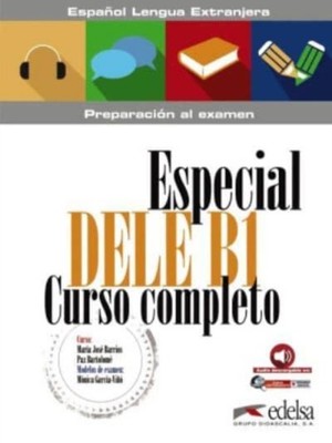 Especial DELE B1 Curso completo  libro  audio descargable PAPERBACK (SPANISH)
