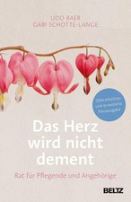 Das Herz wird nicht dement | Rat für Pflegen...