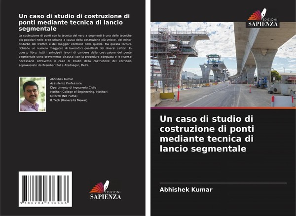 Abhishek Kumar | Un Caso Di Studio Di Costruzione Di Ponti Mediante Tecnica...-image